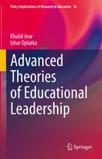 Advanced Theories of Educational Leadership