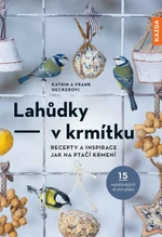 Lahůdky v krmítku - Frank Hecker, Katrin Heckerová