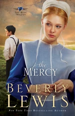 The Mercy (The Rose Trilogy Book #3)