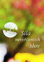 Síla nevyřčených slov - Cyril Drahý