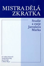 Mistra dělá zkratka - Jan Dvořák, Jaroslav Marek, Tomáš Borovský, Martin Řepa