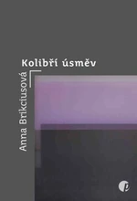 Kolibří úsměv - Anna Brikciusová