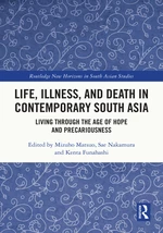 Life, Illness, and Death in Contemporary South Asia