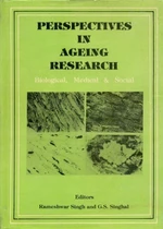 Perspectives in Ageing Research Biological, Medical and Social - Current Trends in Life Sciences