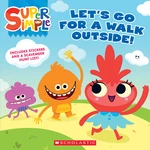 Letâs Go For a Walk Outside (Super Simple Storybooks)