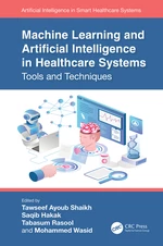 Machine Learning and Artificial Intelligence in Healthcare Systems