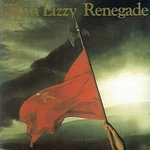 Thin Lizzy – Renegade LP