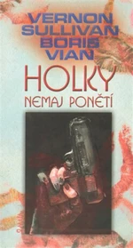 Holky nemaj ponětí - Boris Vian