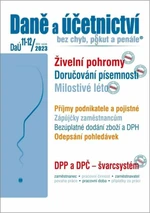 DaÚ 11-12/2023 Daně a účetnictví bez chyb, pokut a penále - Václav Benda, Pavel Novák, Martin Děrgel, Ivan Macháček, Antonín Daněk