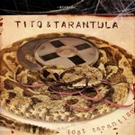 Tito & Tarantula - Lost Tarantism (LP) LP platňa