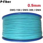 1000mtr fiber optical cable 0.9mm OM3-150 OM3-300 OM4 aqua for optic fibre pigtails 900um ftth multimode 1km/roll SM