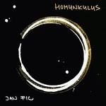 Jan Fic – Homunkulus LP