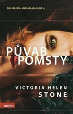 Půvab pomsty - Victoria Helen Stone