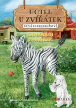Hotel U Zvířátek Kamarádi z manéže - Zuzana Neubauerová