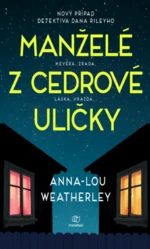 Manželé z Cedrové uličky - Anna-Lou Weatherley - e-kniha