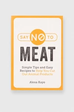 Kniha QeeBoo Say NO to Meat, Alexa Kaye, English