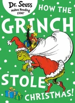 How the Grinch Stole Christmas - Dr. Seuss