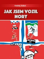 Jak jsem vozil Nory - Ondřej Sokol