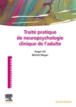 TraitÃ© pratique de neuropsychologie clinique de l'adulte