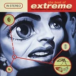 EXTREME – The Best Of Extreme (An Accidental Collication Of Atoms) CD