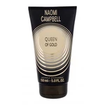 Naomi Campbell Queen Of Gold 150 ml sprchovací gél pre ženy