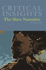 Critical Insights The Slave Narrative