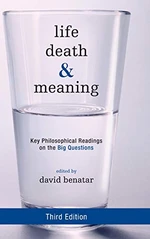 Life, Death, and Meaning