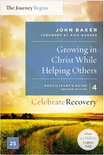 Growing in Christ While Helping Others Participant's Guide 4