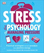 Stress The Psychology of Managing Pressure