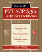 PMI-ACP Agile Certified Practitioner All-in-One Exam Guide