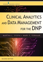 Clinical Analytics and Data Management for the DNP