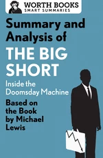 Summary and Analysis of The Big Short