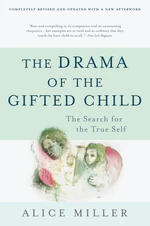 The Drama of the Gifted Child