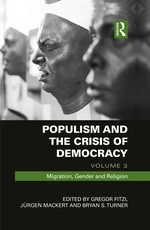 Populism and the Crisis of Democracy