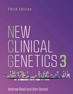 New Clinical Genetics, third edition