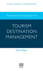 Advanced Introduction to Tourism Destination Management