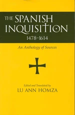 The Spanish Inquisition, 1478-1614