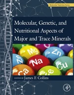 Molecular, Genetic, and Nutritional Aspects of Major and Trace Minerals