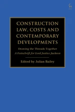 Construction Law, Costs and Contemporary Developments