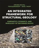 An Integrated Framework for Structural Geology