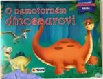 O nemotorném dinosaurovi