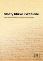 Mosty blízké i vzdálené - Aleš Urválek, Miluše Juříčková, Marta Kostelecká, Jiří Munzar - e-kniha