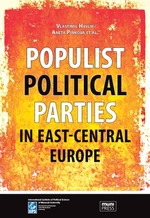 Populist Political Parties in East-Central Europe - Vlastimil Havlík, Aneta Pinková - e-kniha