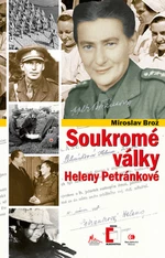 Soukromé války Heleny Petránkové - Miroslav Brož - e-kniha