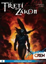 Modrá CREW 4 Třetí zákon 1+2 - Xavier Dorison, Alice Alex