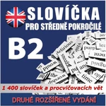 Angličtina - slovíčka B2 - audioacademyeu - audiokniha