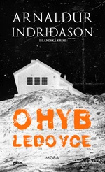 Ohyb ledovce - Arnaldur Indridason - e-kniha