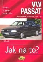 VW Passat Limuzína od 4/88 do 9/96, variant pd 6/88 do 5/97 - Hans-Rüdiger Etzold