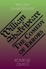 Komedie omylů/The Comedy of Errors - William Shakespeare