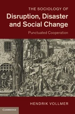 The Sociology of Disruption, Disaster and Social Change